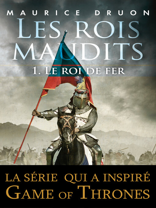 Cover image for Les rois maudits T01 Le roi de fer